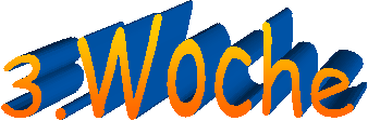 3.Woche 